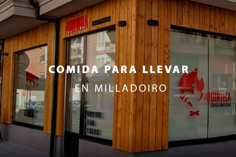 Comida para llevar en Milladoiro